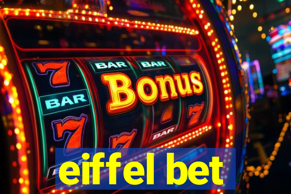 eiffel bet